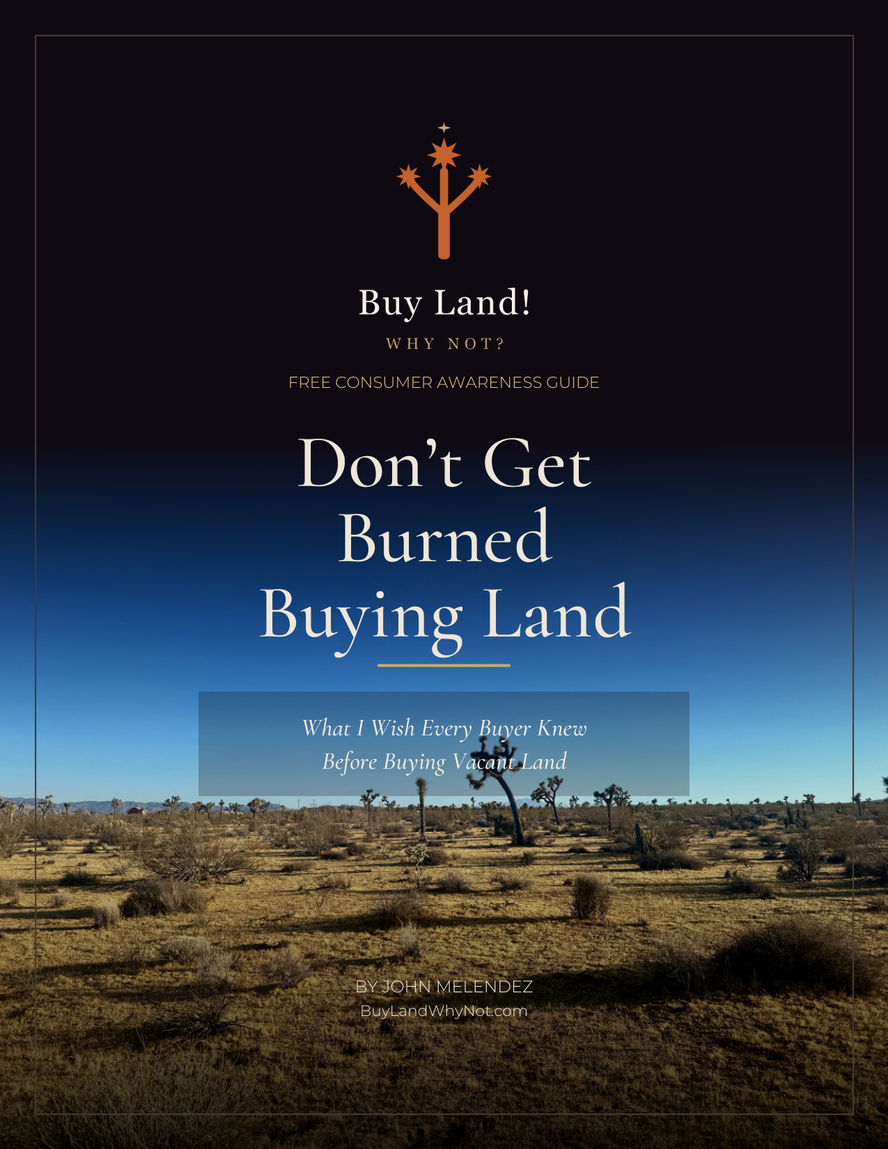 Cover of the free guide, "Don't Get Burned Buying Land"